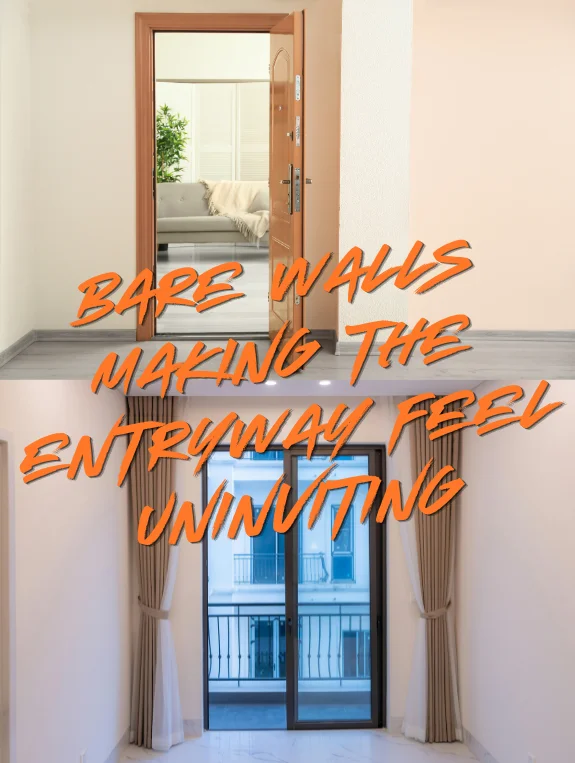 Bare Walls Making the Entryway Feel Uninviting