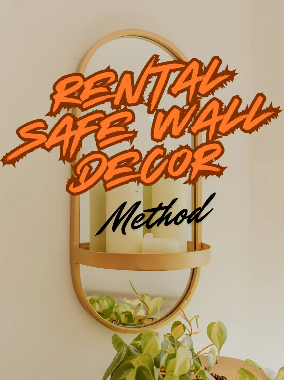 The Complete Rental Safe Wall Decor Methods